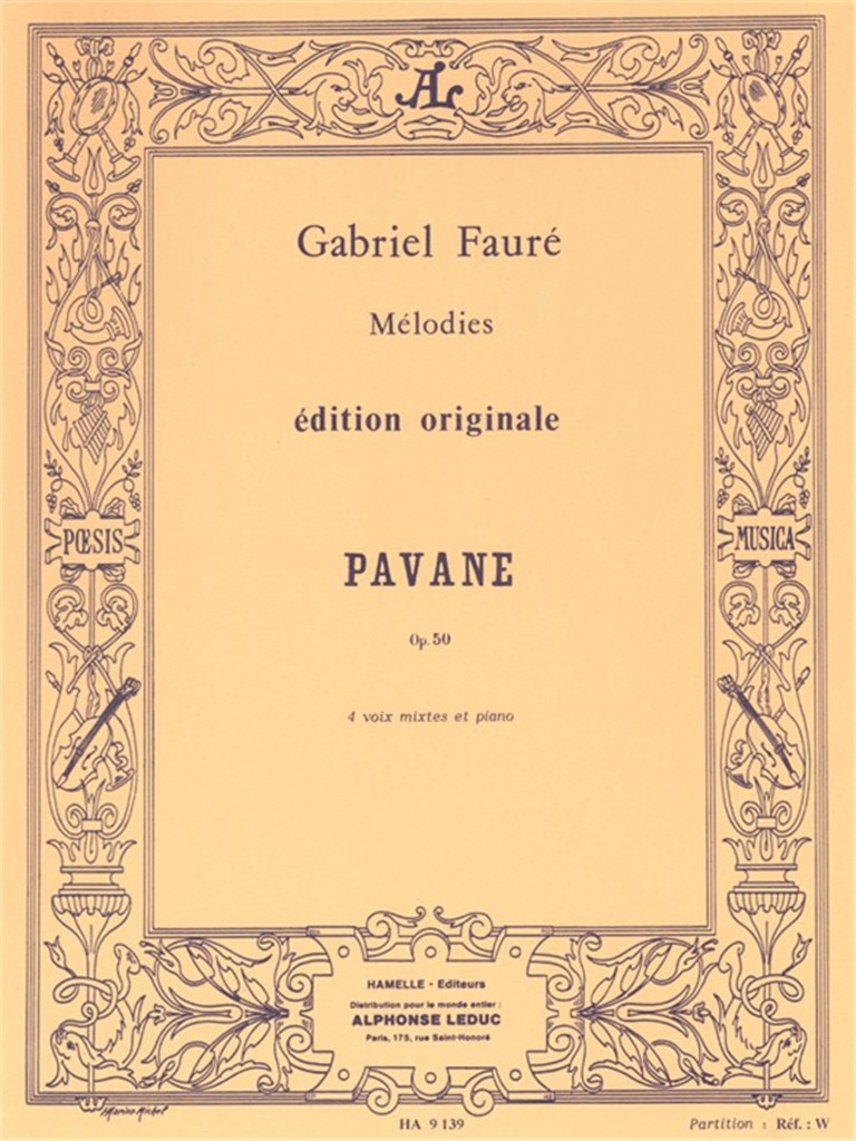 Pavane pour 4 voix mixtes et piano, op. 50